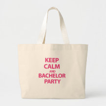 Keep Calm and Bachelor Party! Bag