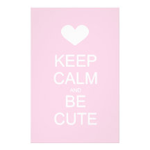 keep calm and be cute customized stationery