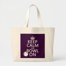 Keep Calm and Bowl On - all colours Bag
