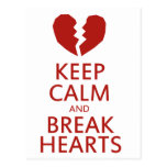 Keep Calm and Break Hearts postcards