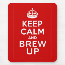 Keep Calm and Brew Up Mousemats