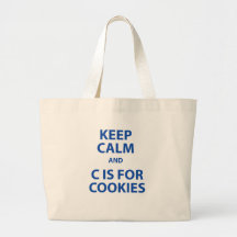 Keep Calm and C Is For Cookies Canvas Bag