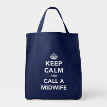 Keep Calm and Call A Midwife Canvas Bag