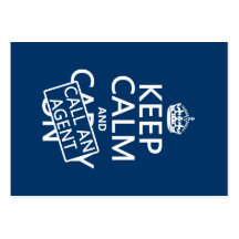 Keep Calm and Call An Agent Business Card
