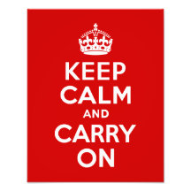 Keep Calm and Carry On 11x14 Photo