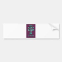 Keep Calm and Carry On Be Swag Sunglasses Bumper Stickers