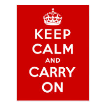 Keep Calm and Carry On British Poster on T shirts Postcard