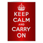 Keep Calm And Carry On Cards