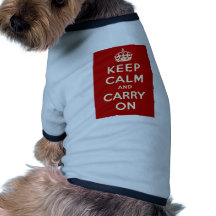 Keep Calm And Carry On Doggie T Shirt