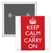 Keep Calm And Carry On: Fire Engine Red Button