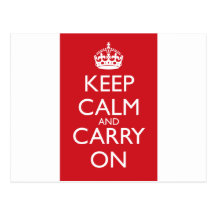 Keep Calm And Carry On: Fire Engine Red Post Card