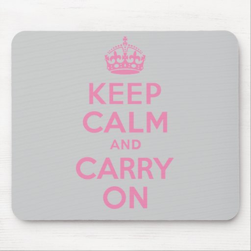 Keep Calm And Carry On. Light Pink. Best Price. Mousemat