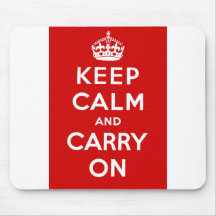 Keep Calm and Carry On Mouse Pad