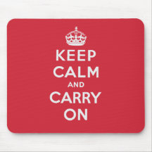 Keep Calm And Carry On Mousepad