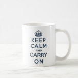 Keep Calm And Carry On Mug