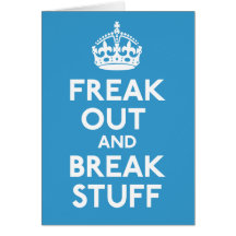 Keep Calm And Carry On Parody Card