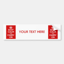 Keep Calm and Carry On ~ Personalised Bumper Sticker