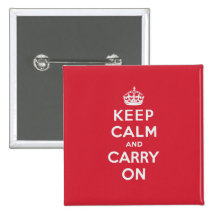 Keep Calm And Carry On Pinback Buttons
