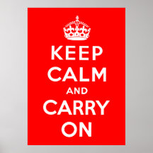 Keep Calm And Carry On Poster