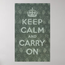 Keep Calm And Carry On Poster