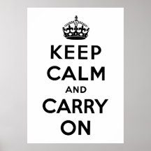 Keep Calm And Carry On Poster