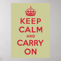 Keep Calm And Carry On Print
