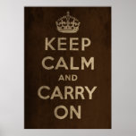 Keep Calm And Carry On Poster