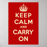 Keep Calm And Carry On Print