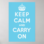 Keep Calm and Carry On Poster - Light Blue
