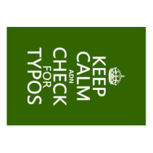 Keep Calm 'and' Check For Typos (in any colour) Business Card Templates