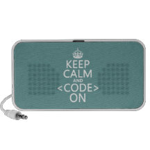 Keep Calm and <Code> On - all colours Portable Speaker