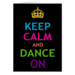 Keep Calm and Dance On Cards