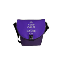 Keep Calm and Dance On Courier Bags