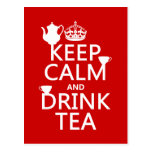 Keep Calm and Drink Tea - All Colours Post Cards