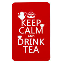 Keep Calm and Drink Tea - All Colours Rectangular Magnet