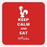 Keep Calm and Eat Natas Square sticker.