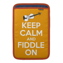Keep Calm and Fiddle On Orange Sleeve For MacBook Air