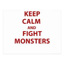 Keep Calm and Fight Monsters Postcards