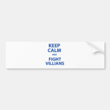 Keep Calm and Fight Villians Bumper Sticker