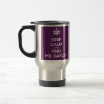 Keep Calm and Find Mr. Darcy Jane Austen Coffee Mugs