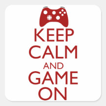 Keep Calm and Game On Square Sticker
