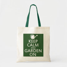 Keep Calm and Garden On Tote Bag