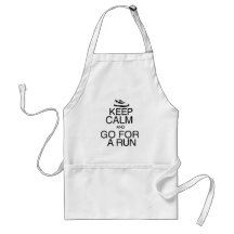 Keep Calm and Go For A Run Apron