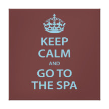 Keep Calm and Go To the Spa Canvas Prints