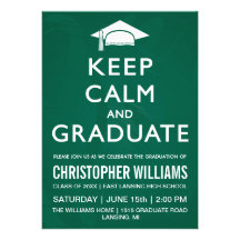 Keep Calm and Graduate Invitation