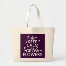 Keep Calm and Grow Flowers (In all colours) Canvas Bag