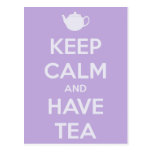 Keep Calm and Have Tea Postcard