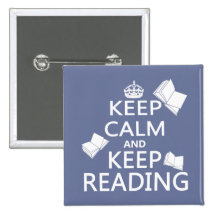 Keep Calm and Keep Reading Pinback Button