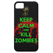 keep calm and kill zombies iPhone 5 covers