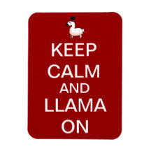 Keep Calm and Llama On Flexiible Sticker Magnet